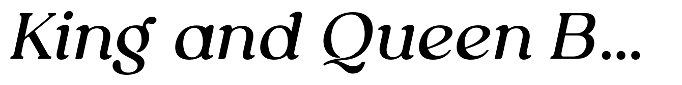 King and Queen Bold Italic